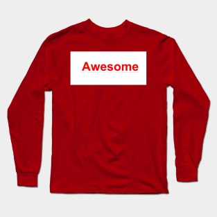 awesome Long Sleeve T-Shirt